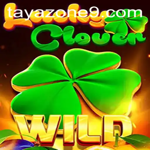 Discover the Exciting World of LuckyClover: Unveiling the Mysteries of Tayazone